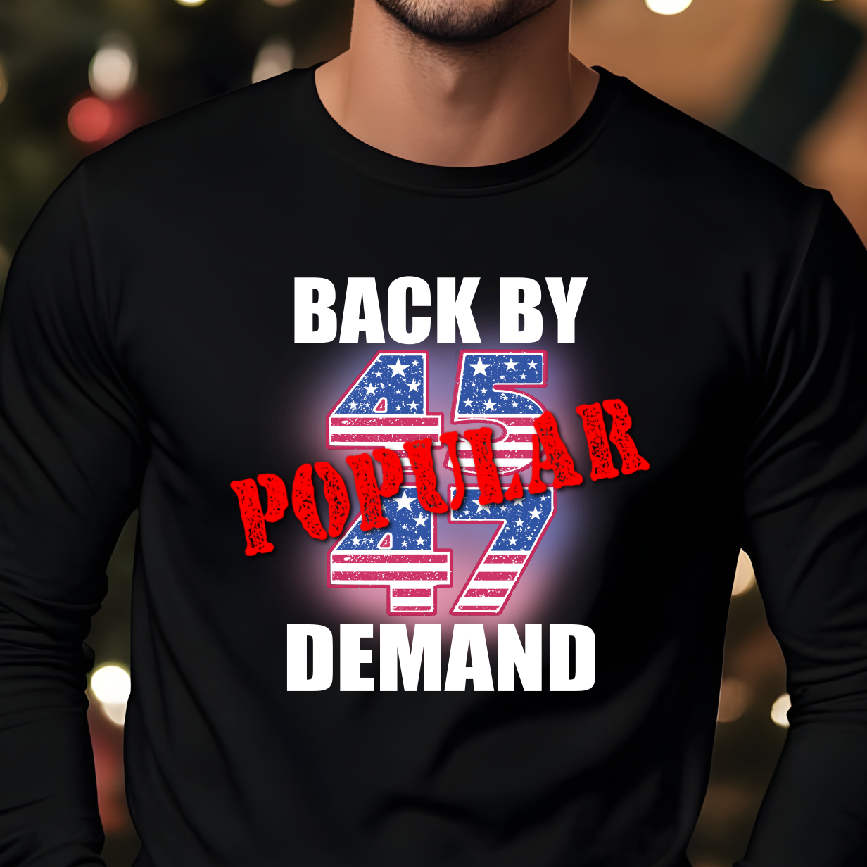 Trump Popular Demand Shirt SH1 - Screenprinted