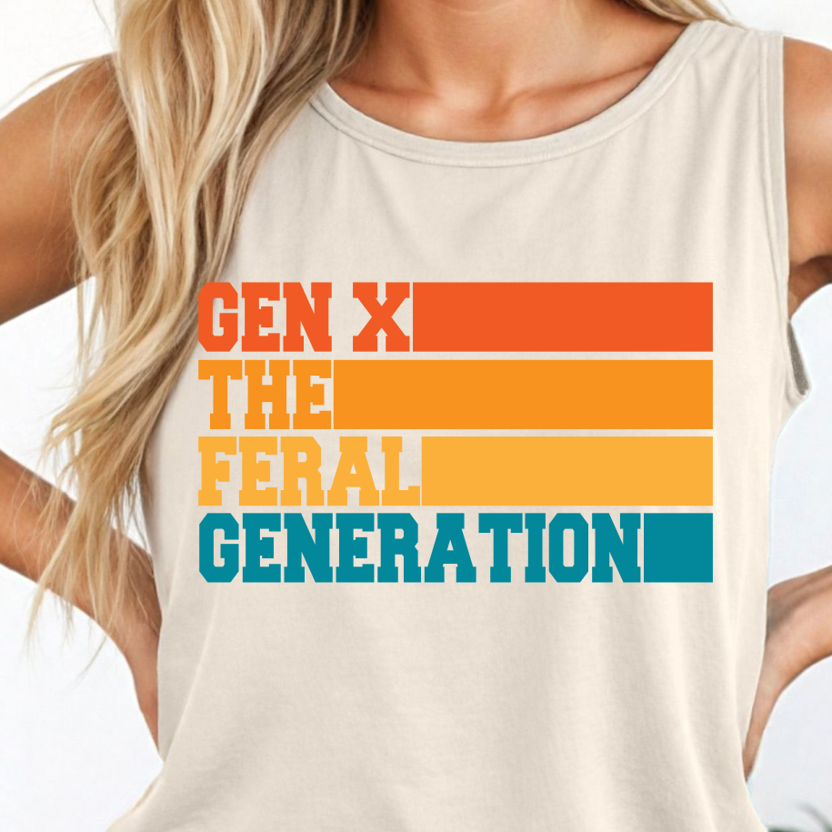 Gen X Feral Generation Shirt - Screenprinted SUM20