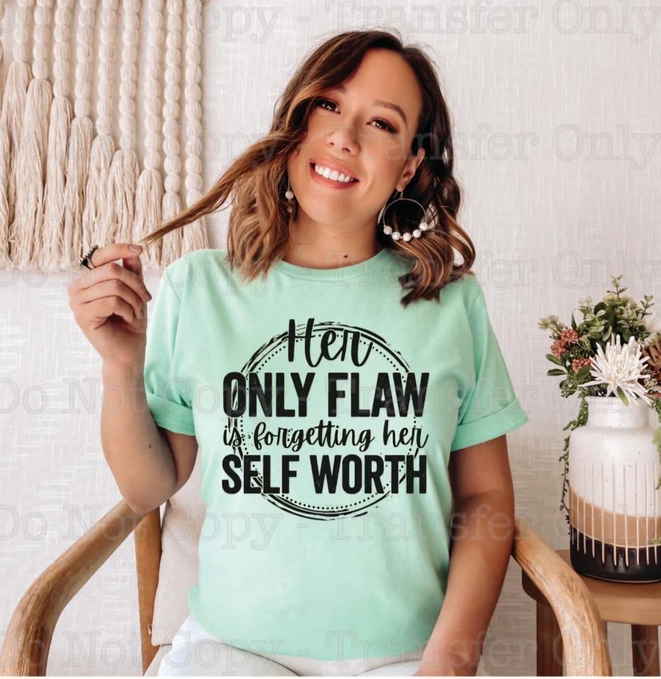 Her Only Flaw Shirt - Screenprinted