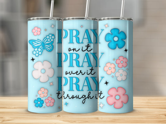 3D Pray Pray Pray Tumbler