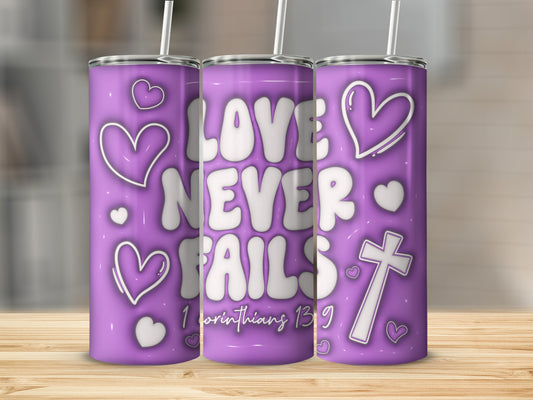 3D Love Never Fails Tumbler