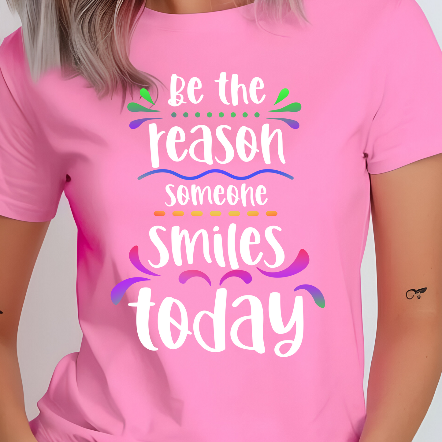 Be The Reason Someone Smiles Shirt - Screenprinted