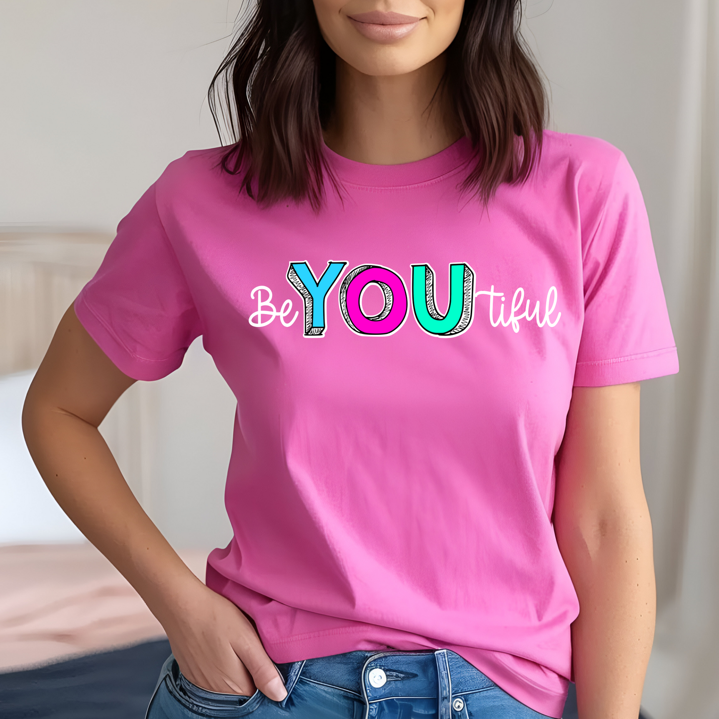 Be YOU tiful Shirt - Screenprinted