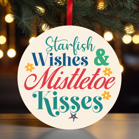 Starfish Wishes Mistletoe Kisses Ornament OR19 - Sublimation