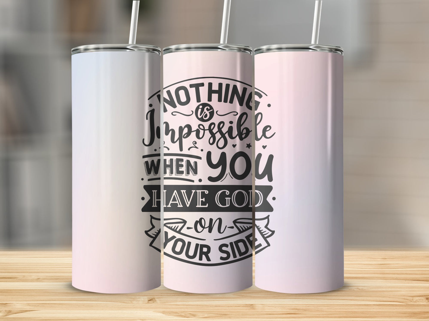 Nothing Is Impossible With God Tumbler