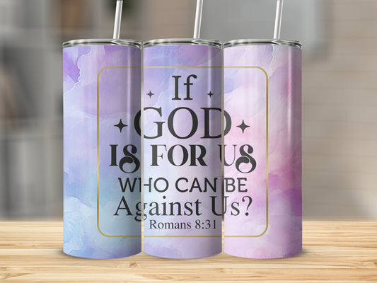 If God Is For Us Tumbler