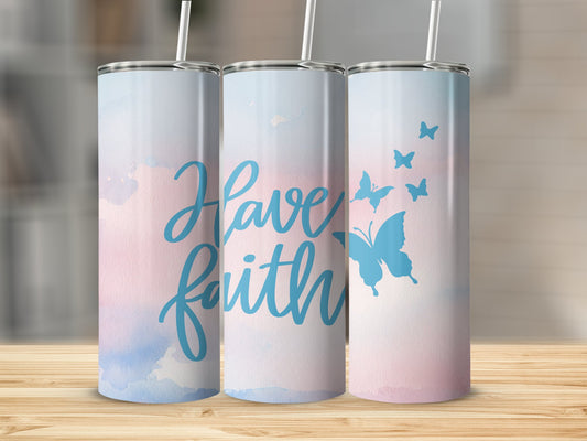 Have Faith Butterfly Tumbler