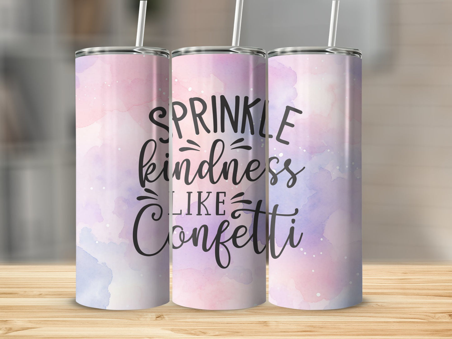 Sprinkle Kindness Like Confetti Tumbler