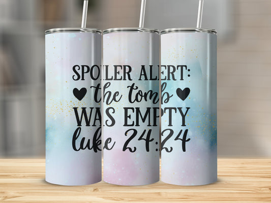 Spoiler Alert Easter Tumbler