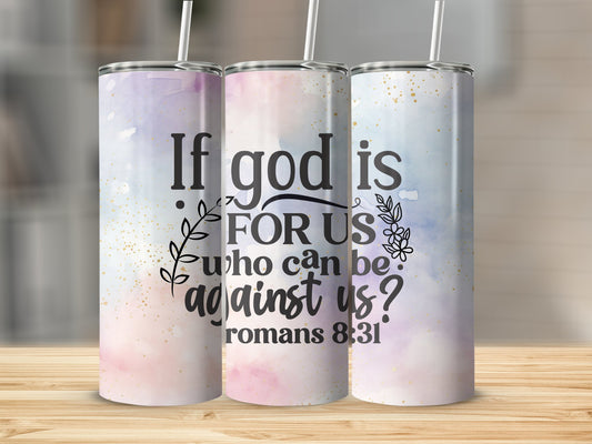 If God Is For Us Tumbler