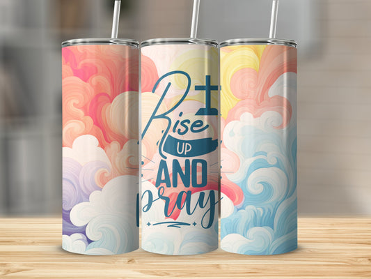 Rise Up And Pray Tumbler