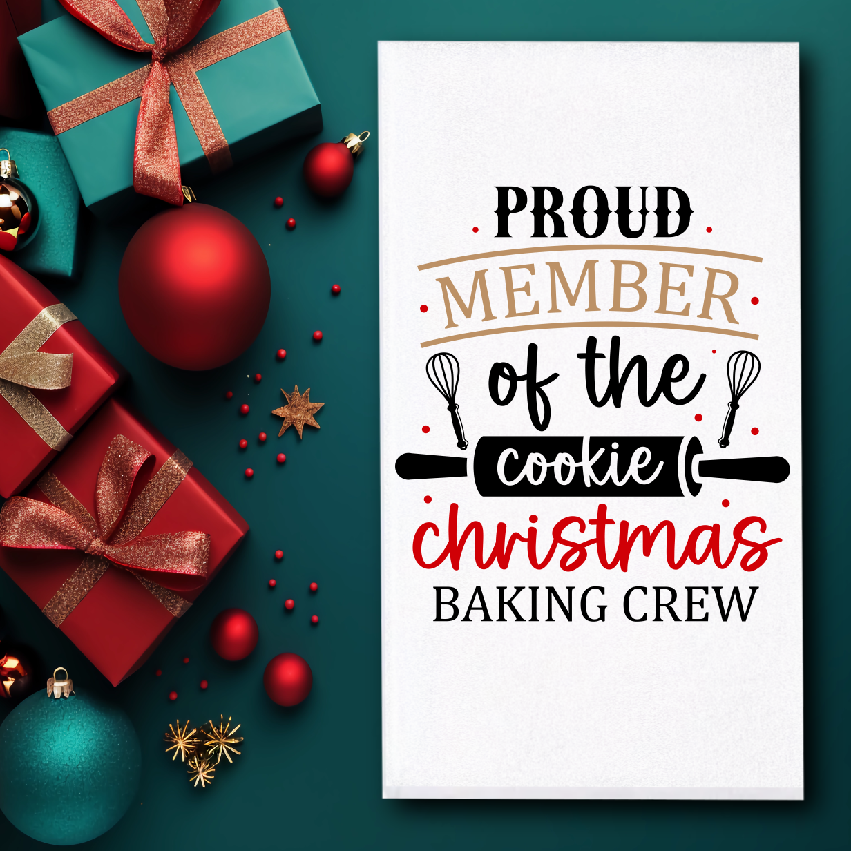 Proud Member Christmas Baking Crew Towel - Sublimation