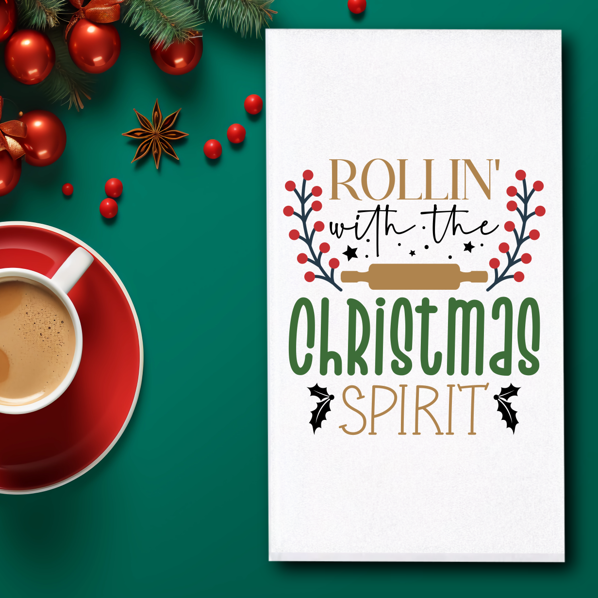 Rollin' With The Christmas Spirit Towel - Sublimation