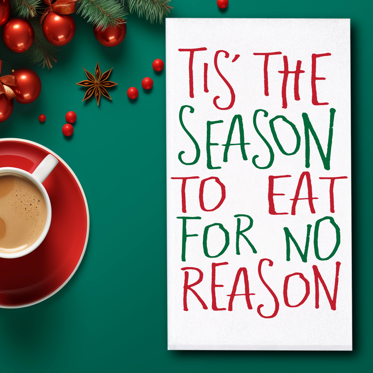 Eat For No Reason Towel - Sublimation