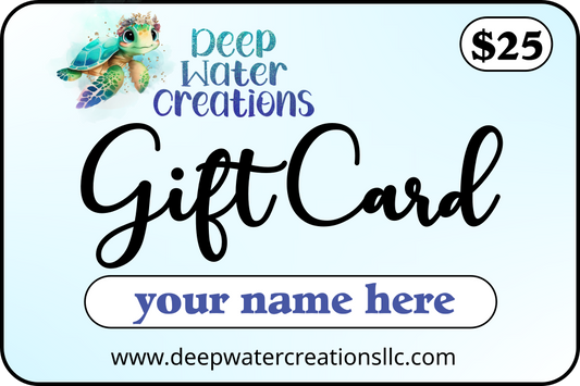 Deep Water Creations LLC Digital Gift Card