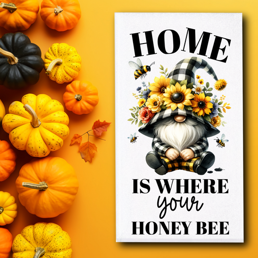 Home Is Where Your Honey Bee Towel - Sublimation