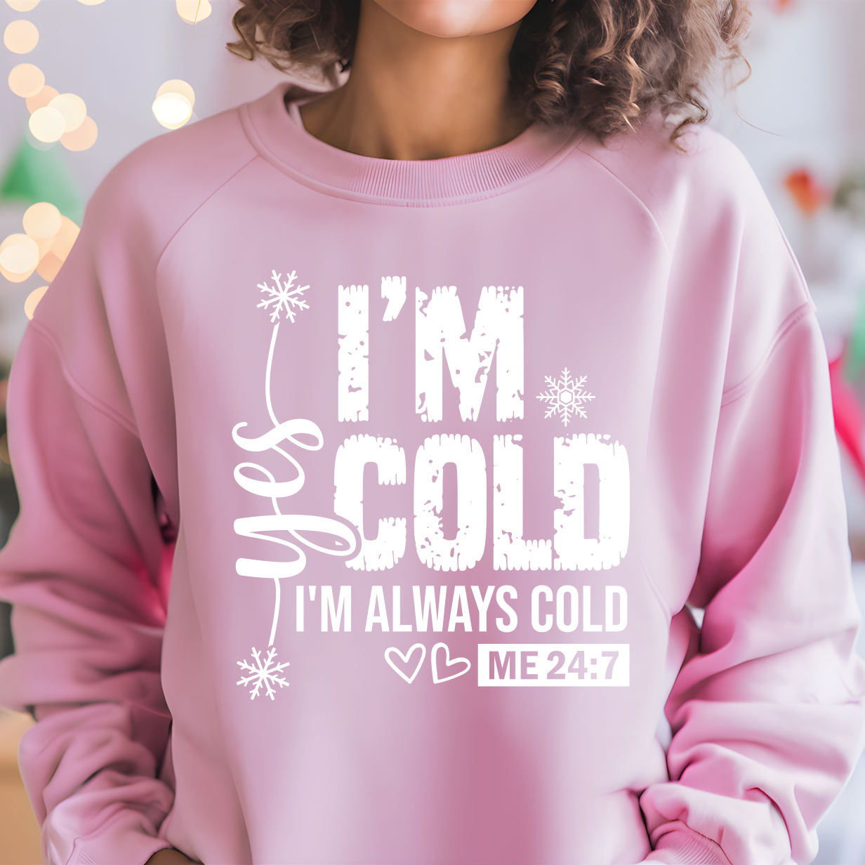 I'm Cold 24/7 White Shirt CH72 - Screenprinted