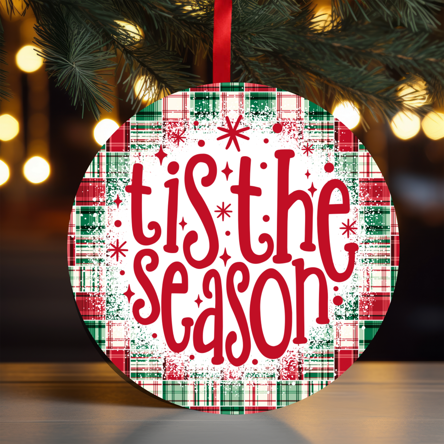 Plaid Tis The Season Ornament OR87 - Sublimation