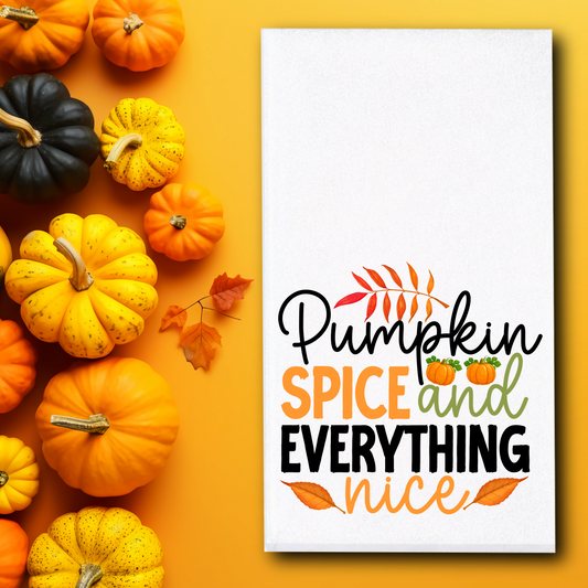 Pumpkin Spice And Everything Nice 01 Towel - Sublimation