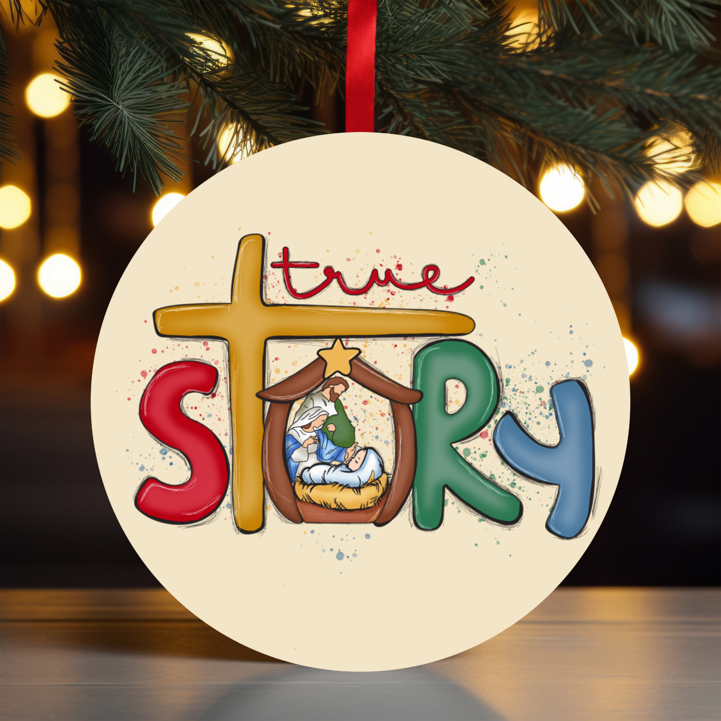 True Story Ornament OR16 - Sublimation